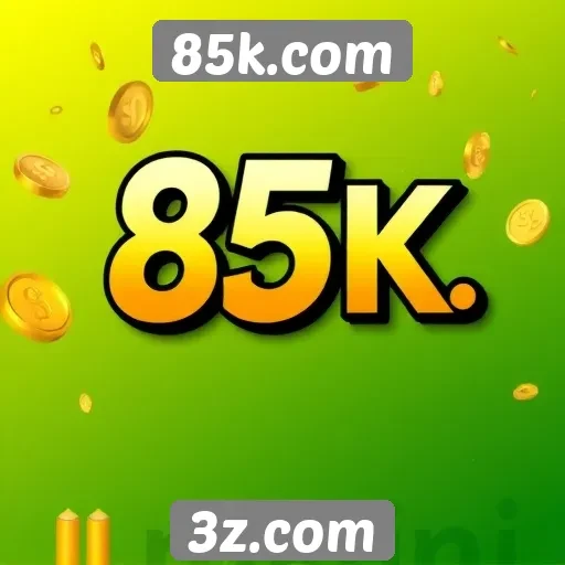 Avaliação das promoções e bônus do 85k.com